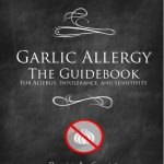 Garlic Allergy_the Guidebook